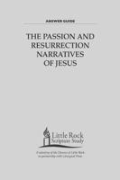 The Passion And Resurrection Narratives Of Jesus