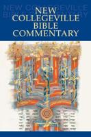 The New Collegeville Bible Commentary