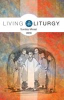 Living Liturgy Sunday Missal 2018