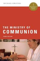 The Ministry of Communion