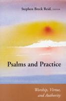 Psalms and Practice