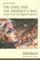 The Exile and the Prophet's Wife