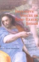 Inclusive Voices in Post-Exilic Judah