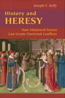 History and Heresy