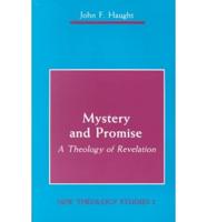 Mystery and Promise