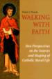 Walking With Faith