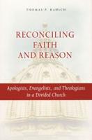 Reconciling Faith and Reason