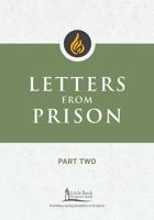 Letters from Prison, Part Two