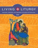 Living Liturgy Year A (2023)