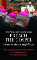 The Apostolic Constitution "Preach the Gospel"