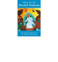 Music for the Paschal Triduum