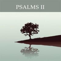 Psalms II