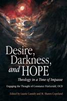 Desire, Darkness, and Hope