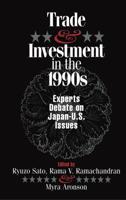 Trade and Investment in the 1990S