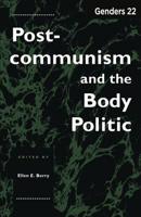 Postcommunism and the Body Politic