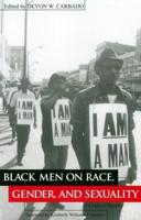 Black Men on Race, Gender, and Sexuality