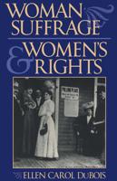 Woman Suffrage and Women's Rights