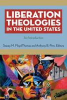 Liberation Theologies in the United States