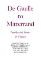 De Gaulle to Mitterrand