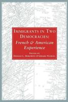 Immigrants in Two Democracies