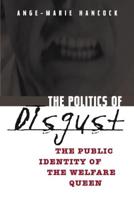 The Politics of Disgust