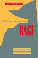 The Transformation of Rage