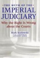The Myth of the Imperial Judiciary