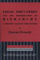 Legal Education and the Reproduction of Hierarchy