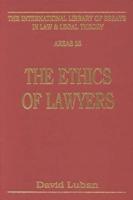 The Ethics of Lawyers