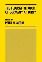 The Federal Republic of Germany at Forty