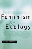Feminism & Ecology