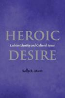 Heroic Desire