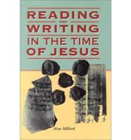 Reading and Writing in the Time of Jesus