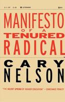 Manifesto of a Tenured Radical