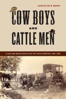 Cowboys and Cattle Men