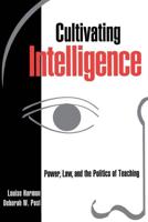 Cultivating Intelligence