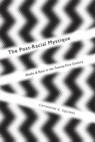 Postracial Mystique
