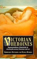 Victorian Heroines
