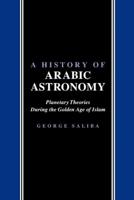 A History of Arabic Astronomy