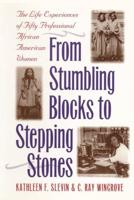 From Stumbling Blocks to Stepping Stones