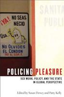 Policing Pleasure