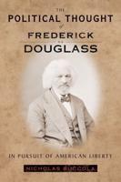 The Political Thought of Frederick Douglass