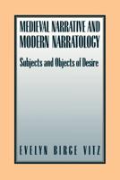 Medieval Narratives and Modern Narratology