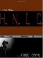 The New H.N.I.C. (Head Niggas In Charge)