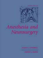 Anesthesia and Neurosurgery