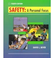 Safety, a Personal Focus