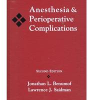 Anesthesia & Perioperative Complications