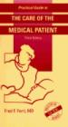 Practical Guide to the Care of the Medical Patient