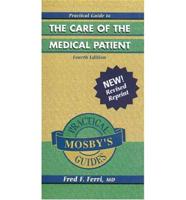 Practical Guide to the Care of the Medical Patient