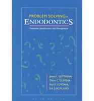 Problem Solving in Endodontics